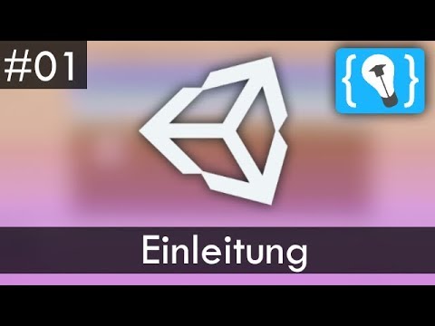 Unity Tutorial Deutsch / German #1 - Einleitung