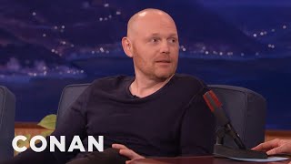Bill Burr Doesn’t Have A Lot Of Sympathy For Hillary Clinton  - CONAN on TBS