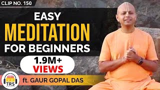 Easy Meditation Techniques For Beginners ft. @GaurGopalDas | TheRanveerShow Clips