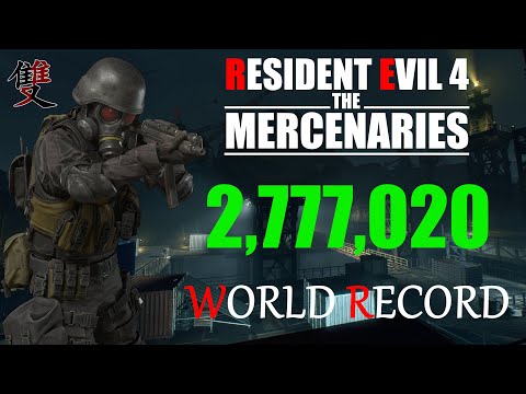 Resident Evil 4 Remake Mercenaries - 2,777,020 HUNK Docks S++ | World Record Strategy