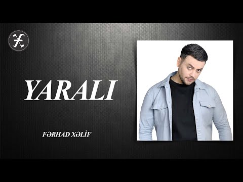 Ferhad Xelif – Yaralı