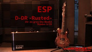 Video thumbnail for ESP D-DR -Rusted-【商品紹介】Dir en grey Die Model S/N E7900202 6/20 #ESP #DirenGrey #ディルアングレイ #ボブ楽器店 #鹿嶋市 by musicshop bob-TV ボブ楽器店 - 茨城県鹿嶋市