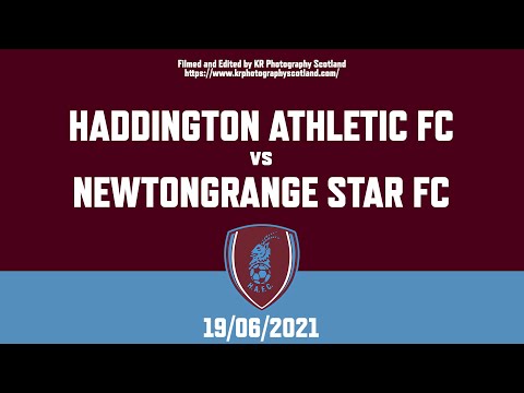 Haddington Athletic FC vs Newtongrange Star FC - Friendly (19/06/2021)