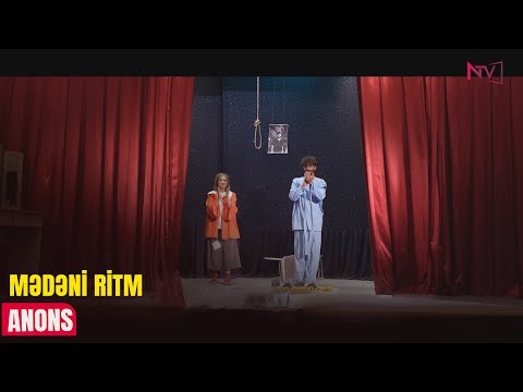 ANONS - MƏDƏNİ RİTM