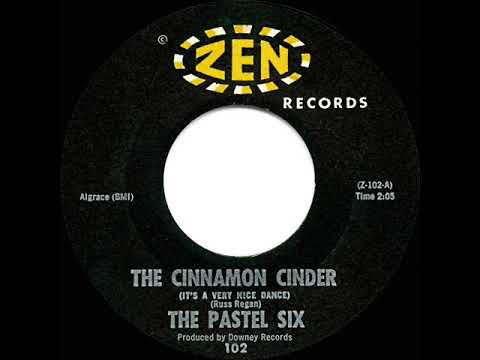 1963 HITS ARCHIVE: The Cinnamon Cinder (It’s A Very Nice Dance) - Pastel Six