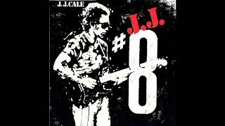 J.J. Cale  — Hard Times