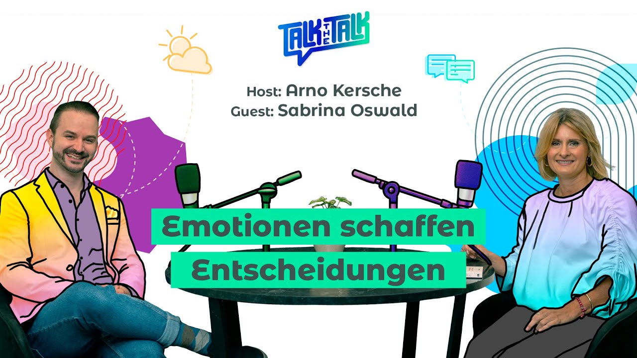 Episode 010 - Emotionen schaffen Entscheidungen. Was geiles Marketing bedeutet. Im Dialog mit Sabrina Oswald.