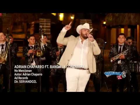 Adrian Chaparro Ft. Banda La Conquista - No Mencionan (En Vivo 2018)