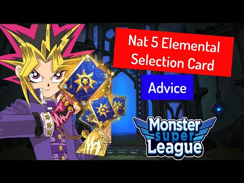 Monster Super League - Nat5 [Elemental] Selection Card Advice!