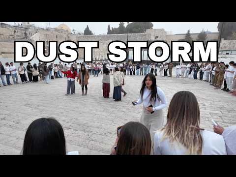 WOW! DUST STORM IN JERUSALEM ON SHABBAT