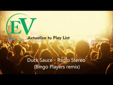 Duck Sauce - Radio Stereo (Bingo Players Remix)