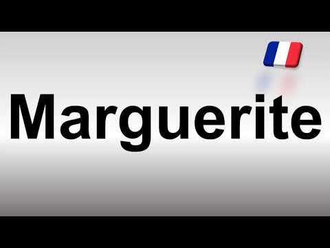 How to Pronounce Marguerite