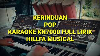 Download lagu karaoke Kerinduan Pop kn7000 Full Lirik||Hillfa Musical mp3 Download lagu karaoke Kerinduan Pop kn7000 Full Lirik||Hillfa Musical mp3