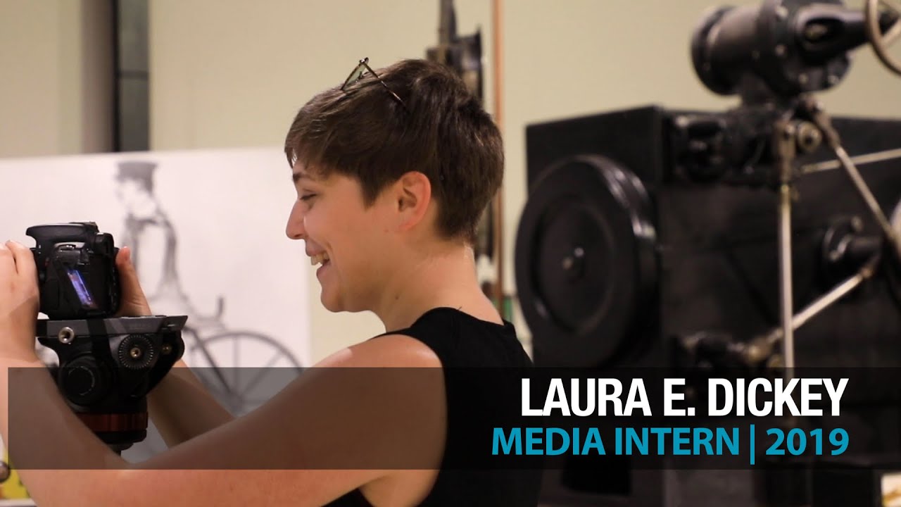 Laura E. Dickey | 2019 Intern Spotlight