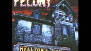 Felony - Heist In Helltown ('93 Version)