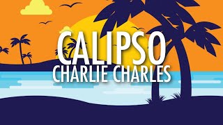 Charlie Charles, Sfera Ebbasta, Mahmood, Fabri Fibra - Calipso (Lyrics) 🎵