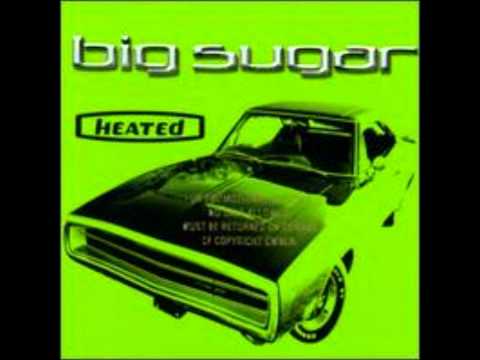 Heart Refuse to Pound - Big Sugar