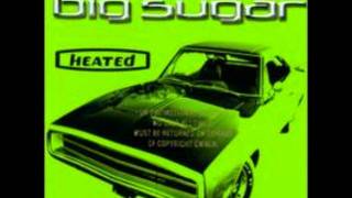 Heart Refuse to Pound - Big Sugar