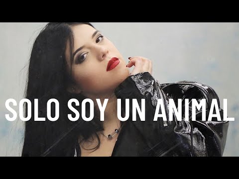Maria Moss - Solo Soy Un Animal (VIDEOCLIP OFICIAL)