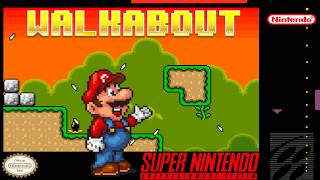 Walkabout - Hack of Super Mario World [SNES]