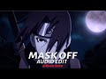 MASK OFF [ edit audio ]