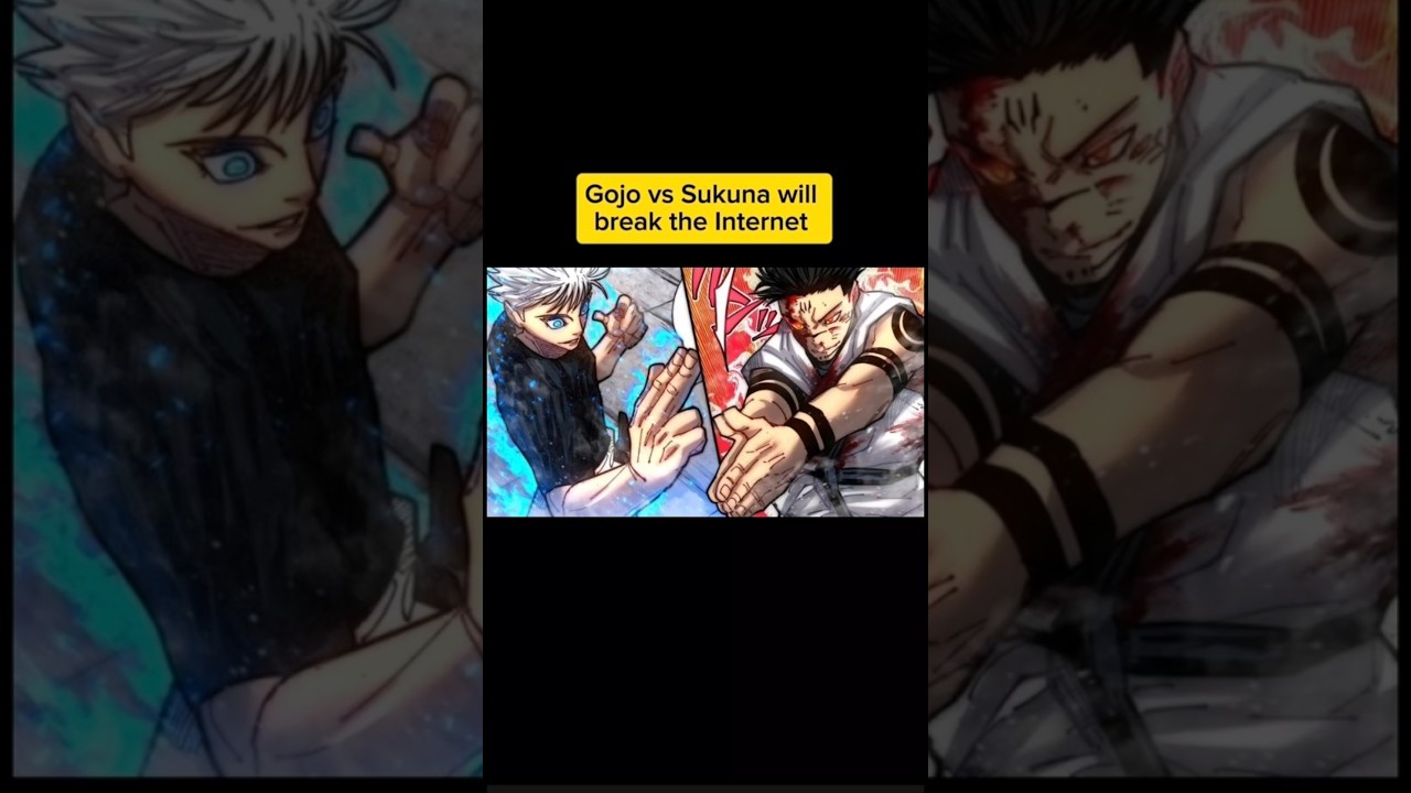 Will Gojo vs Sukuna break the internet?