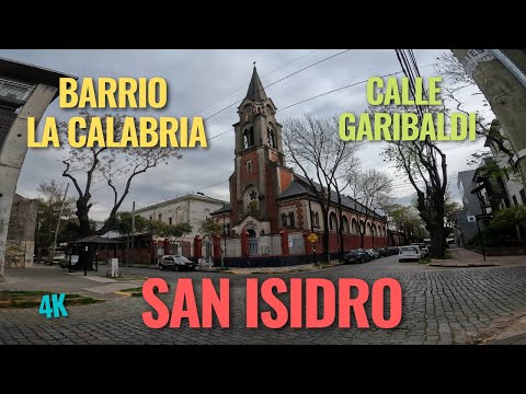 【4K】Caminando San Isidro - La Calabria - Calle Garibaldi - 🚶‍♂️ -  Buenos Aires - Argentina - 2023