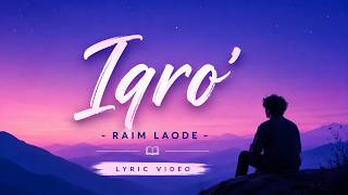 Download lagu Iqro' - Raim Laode (Lyric Video) mp3