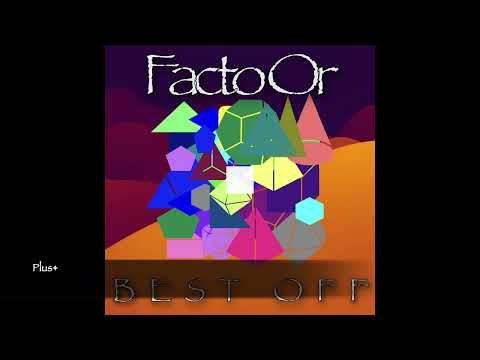 Facto Or - Best Off - 14 Plus+