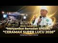 CERAMAH SUPER LUCU TAHUN 2026 CERAMAH TERBARU USTADZ DAS AD LATIF PERSIAPAN RAMADHAN Ceramahlucu