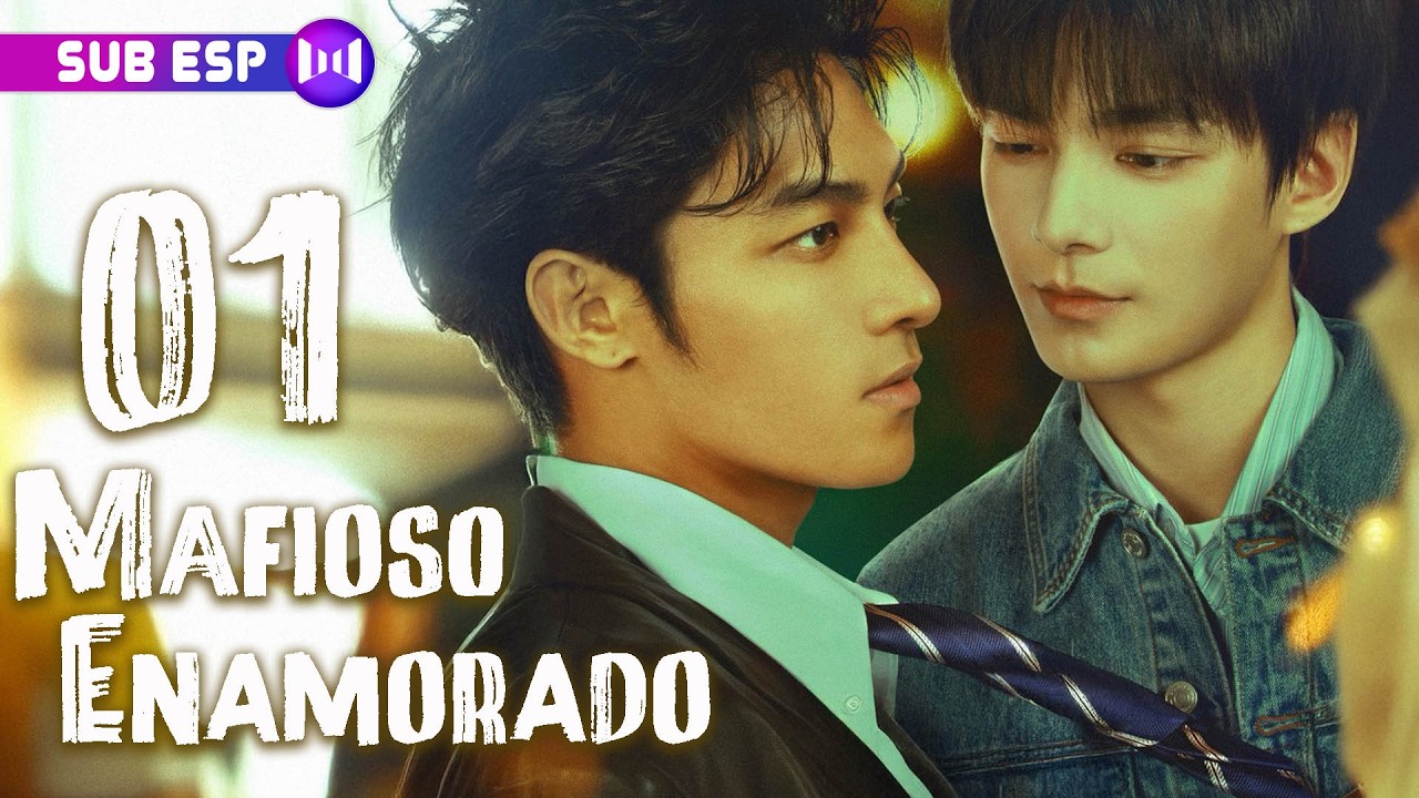 【SUB ESP】Mafioso Enamorado EP01 | 🌈 Donde la ley no existe, pero el amor sí. 🧱❤️ #BL