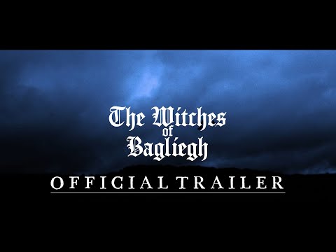 The Witches of Bagliegh | Official Trailer