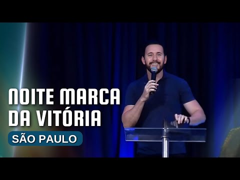 NOITE MARCA DA VITÓRIA SÃO PAULO - TONY ALLYSSON