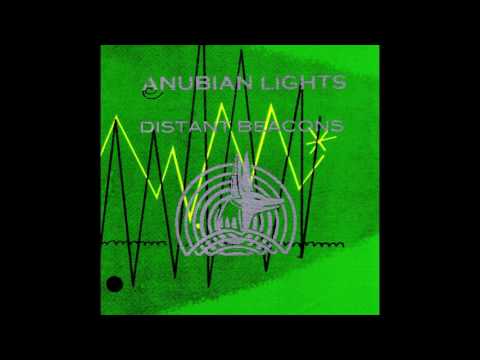Anubian Lights-"Distant Beacons" 2011