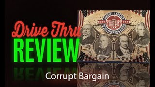 Drive Thru Games - Corrupt Bargain: The 1824 Presidential Election video thumbnail