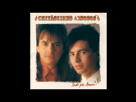 Chitãozinho & Xororó - Pode Ser Pra Valer