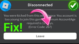 How to Fix Roblox Error Code 267 (2026 Guide) | Easy & Fast Solutions