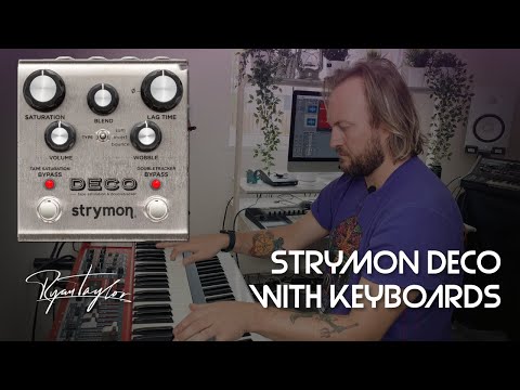 Strymon Deco Tape Emulation Pedal with Vintage Keyboard Patches from the Nord Electro 6