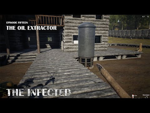 How To Get The Oil Extractor Going | The Infected Gameplay | Episode 15