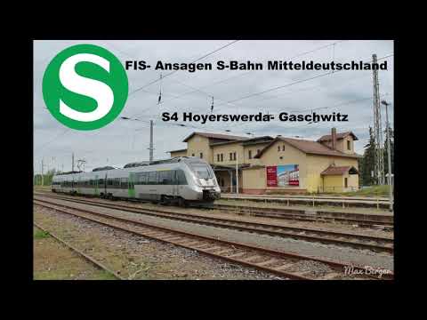 FIS- Ansagen S- Bahn Mitteldeutschland: S4 Gaschwitz - Hoyerswerda