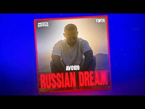 AVO109 - RUSSIAN DREAM I Prototyp Rapstar Highlights #Folge17