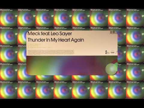 Meck ft Leo Sayer - Thunder in my heart again