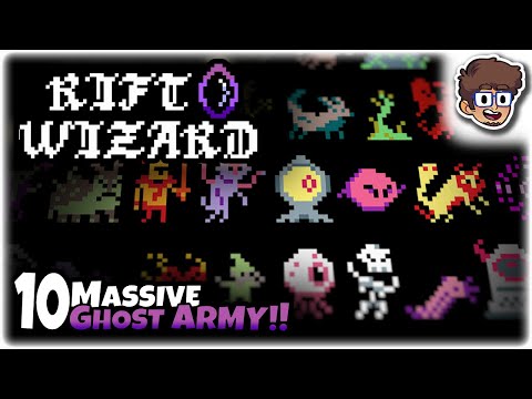 MASSIVE INSTANT GHOST ARMY!! | Let's Play Rift Wizard | Part 10 | PC Gameplay