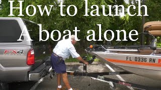 How to Launch a Boat alone