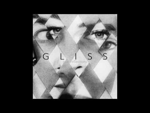 GLISS - Pale Reflections [Full Album]