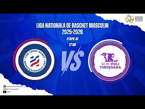 Liga Nationala de Baschet Masculin 25/26 -CSM Targu Mures v. CS SCM Politehnica Timisoara