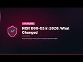 NIST 800-53 IN 2026: WHAT CHANGED