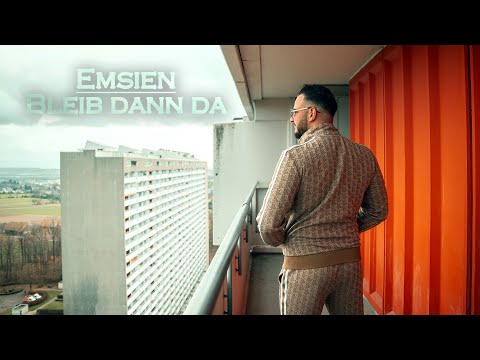 EMSIEN - BLEIB DANN DA prod. by KD Beatz