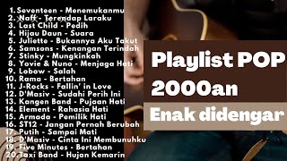 Download lagu Playlist Lagu Band 2000‑an Paling Santai: Nostalgia Peterpan & D’Masiv Enak Didengar mp3 Download lagu Playlist Lagu Band 2000‑an Paling Santai: Nostalgia Peterpan & D’Masiv Enak Didengar mp3