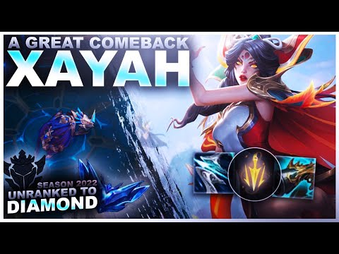 A GREAT COMEBACK! XAYAH! - Unranked to Diamond | League of Legends